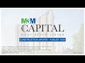 M3M Capital - Construction Update August 2024