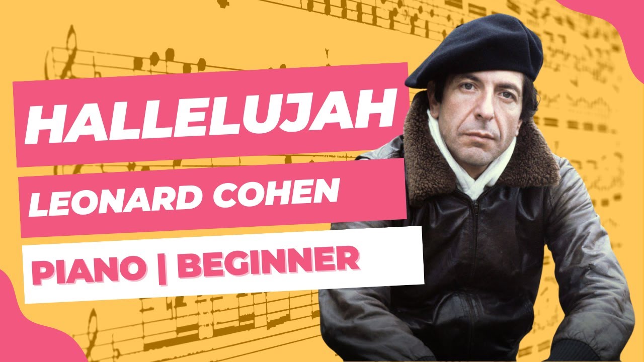 Hallelujah - Leonard Cohen | Beginner Piano Sheet Music - YouTube