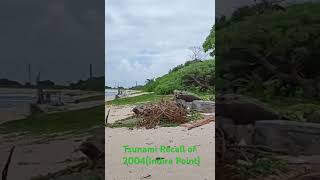 Indira Point :Before and After Tsunami 2004