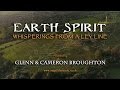 Glenn & Cameron Broughton: Earth Spirit - Whisperings from a Ley Line FULL LECTURE