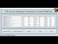 How to Create MS Access Database Connection in Java NetBeans- Part 3 of 3