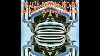 The Alan Parsons Project - Don't Answer Me (Extended)