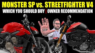 Ducati Monster SP vs. Streetfighter V4 - Which One You Should Buy in 2025 | Owner Recommendation