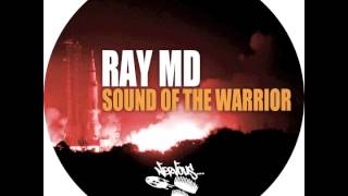 Ray MD - Sound Of The Warrior (Global Mix)