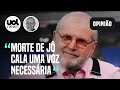 Josias: Morte de Jô Soares cala uma voz necessária em momento conturbado do Brasil