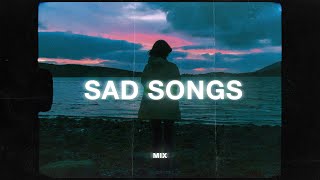 sad songs to relax to (sad music playlist)