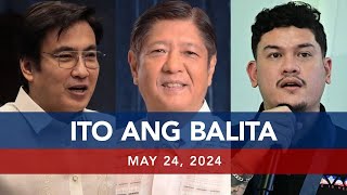 UNTV: Ito Ang Balita | May 24, 2024