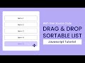 Drag and Drop Sortable List | Javascript Tutorial
