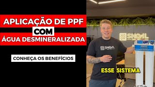 Aplicação de PPF com Água Desmineralizada É a Melhor Escolha I Gabriel da @snailcardetail