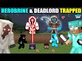 MAGICAL ATTACK ON HEROBRINE & DEADLORD 😱 WE ARE MISSING GOD OF ENTITY | SEASON 3