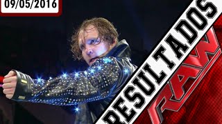 Resultados de Monday Night Raw 9 de Mayo del 2016
