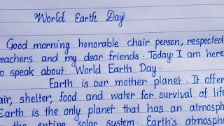 Speech on World Earth Day | writing | English handwriting | handwriting | English Speech | Eng Teach