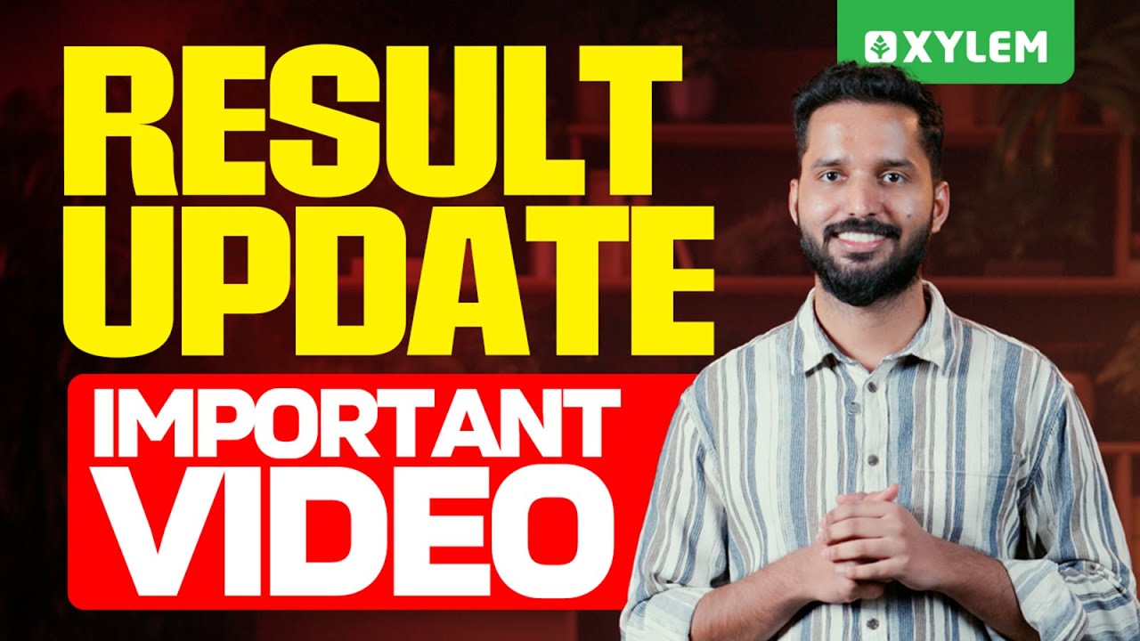 Result Update Important Video Xylem Plus Two Neet Jee Youtube