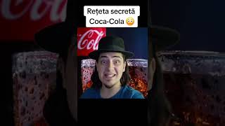 REȚETA SECRETĂ COCA-COLA 😳