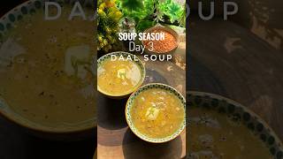 The easiest dinner - Daal Soup for Day 3 of 7 Days 7 Amazing soups #daal #easyrecipe