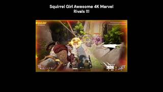 Squirrel Girl Awesome 4K Marvel Rivals !!!