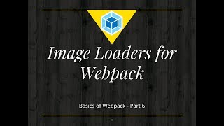 #6 Webpack Image Loaders npm | Load Images with Webpack | File Loader npm | Webpack Basics Tutorial