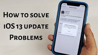 Solve iOS 13 Update Problems