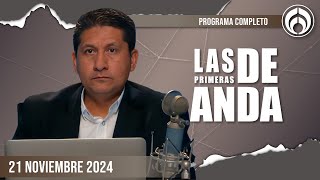 En Vivo | Las Primeras de Anda | Jueves 21 de Noviembre 2024