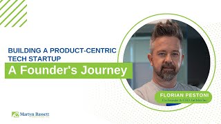 A Founder's Journey: Building a Product-Centric Tech Startup