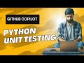 Master Python Unit Testing with GitHub Copilot | TechRill Tutorial