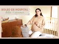 QUE LLEVO EN MI MALETA PARA EL HOSPITAL + BOLSO DE LA BEBÉ | PARTO Y POSPARTO