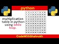 multiplication table in python using while loop. #python