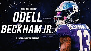 Odell Beckham Jr. - "Do What I Want" || Giants Career Highlights