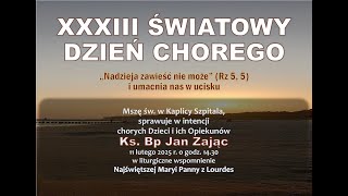 Światowy Dzień Chorego - 11 lutego 2025 r.