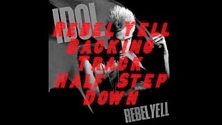 Rebel Yell - Billy Idol Backing Track EB Half Step Down Tuning