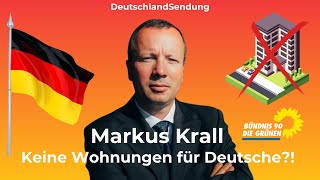 DEUTSCHE bekommen keine Wohnung?! Markus Krall Statement über die Grüne - Krall\u0026Bubeck