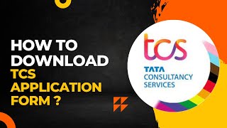 How to download tcs application form? 🤔