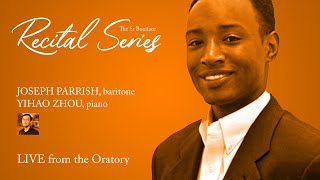 RECITAL SERIES: JOSEPH PARRISH, BARITONE; YIHAO ZHOU, PIANO