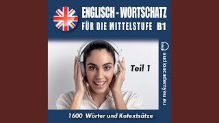 Kapitel 42.8 - Englisch - Wortschatz für die Mittelstufe B1_Teil 01