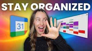 Google Calendar 2026: How I Organize Google Calendar