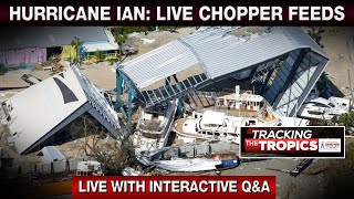 Hurricane Ian: Live Chopper Feeds Over Florida Disaster Areas | Tracking the Tropics on WFLA now