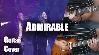 Admirable | Cover de Guitarra | Christine D'Clario Feat Julio Melgar | EJ Music