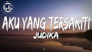 Download Judika - Aku Yang Tersakiti (Lyrics) mp3