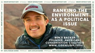 Ranking the Environment as a Political Issue with Benji Backer - 12G E156