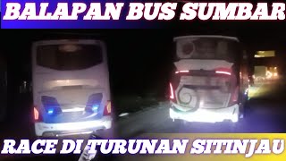 balapan bus sumbar di penurunan sitinjau lauik cuman npm \u0026 mpm berani kebut kebutan di penuran