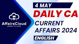 4 May Current Affairs 2024 | English | Daily Current Affairs |Current Affairs Today|By Vikas