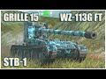 STB-1, Grille 15 & WZ-113G FT • WoT Blitz Gameplay