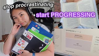 how to ACTUALLY stop procrastinating in HIGH SCHOOL