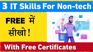 3 Future Proof IT Skills For Non-Tech | Free Courses with Free Certificates
