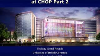 MIS in Pediatric Urology - The Journey at CHOP, Part 2