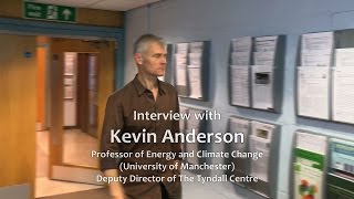 Professor Kevin Anderson - Impacts Of Climate Change [Full Interview]