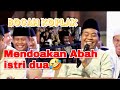 BIKIN SEMUA NGAKAK !! BOCAH INI MENDOAKAN ABAH BERISTRI DUA