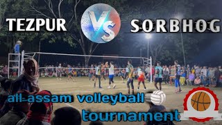 Tezpur VS Sorbhog🏐|| All Assam Volleyball Tournament🔥||Dhakuakhana || Round 1 🏐||#volleyworld#volley