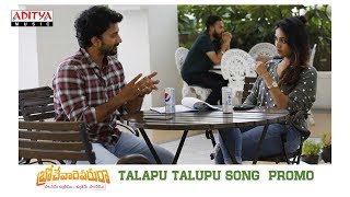 Talapu Talupu Song  Promo | Brochevarevarura Songs | Satyadev, Nivetha Pethuraj