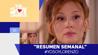 #YoSoyLorenzo / Resumen semanal / Mega